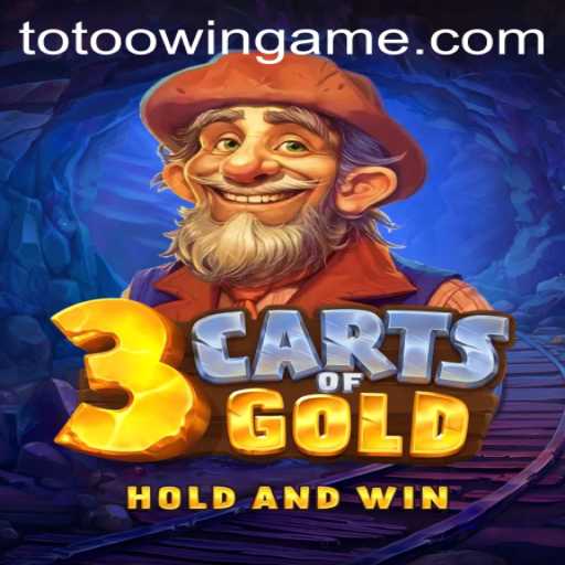 Discover the Thrilling World of 3cartsOfGold with Totoo.win